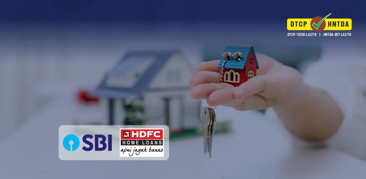 Home loans from SBI and HDFC for the DTCP approved project